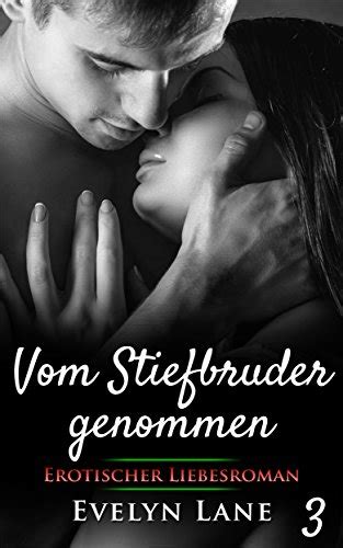 Vom Stiefbruder Genommen German Edition Kindle Edition By Lane
