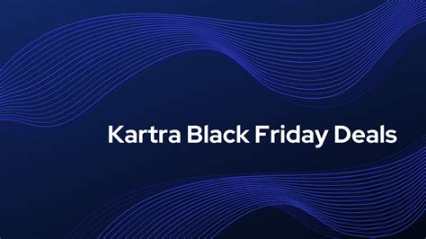 What Pricing Strategy Do Businesses Use For Black Friday - Kartra Black Friday Deals 2021 - 25% Off On Annual Pricing