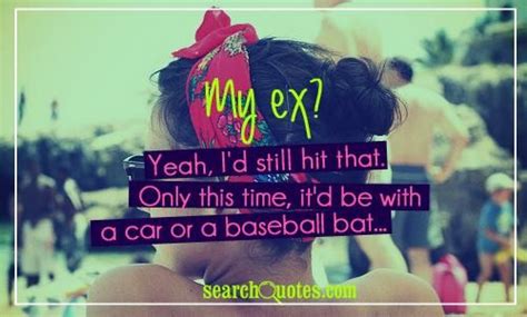 Haha So True Both Our Exs Haha So True Words Favorite Quotes