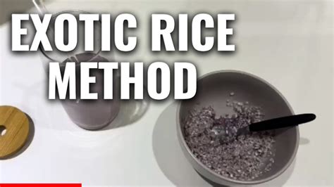 Exotic Rice Method Does It Work Exotic Rice Weight Loss Method Exotic Rice To Lose Weight
