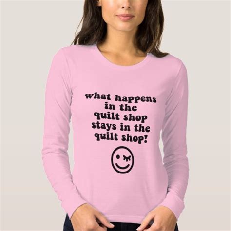 Funny Quilting T Shirt Zazzle
