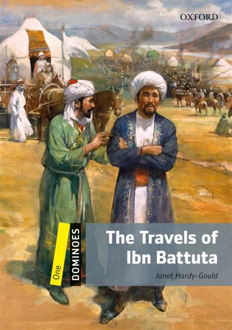 The Travels Of Ibn Battuta Oxford Graded Readers