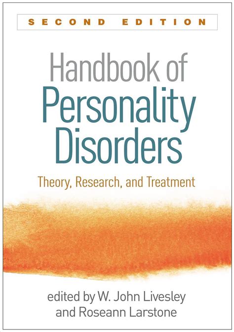 Handbook Of Personality Disorders Second Edition Theory Research