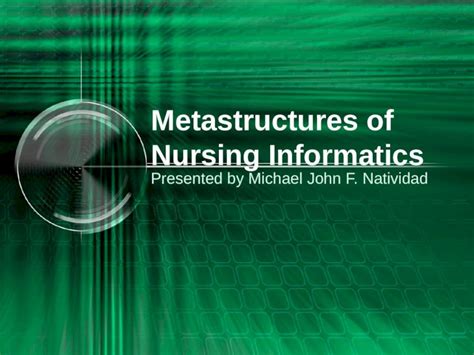 Pptx Metastructures Of Nursing Informatics Dokumentips