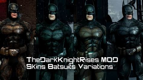 Batman Arkham Origins The Dark Knight Rises Mod Batsuits Skins