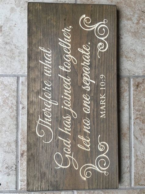 Christian Wedding Sign Wood Bible Verse Sign What God Has Joined Mark