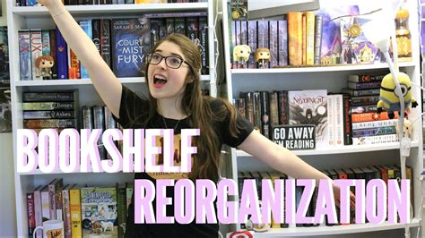 Bookshelf Reorganization Youtube