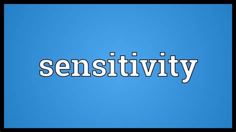 Sensitivity Meaning - YouTube