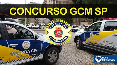 Concurso Da Guarda Municipal Gcm Sp Ter Vagas Em