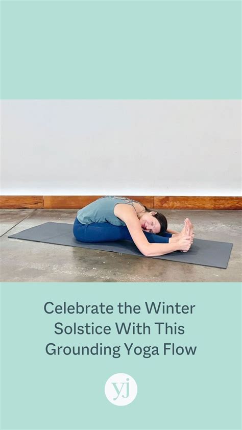 Celebrate The Winter Solstice With This Grounding Yoga Flow Yoga Flow Yoga Home Yoga Practice