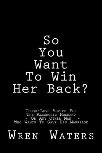 so you want to win her back ebook waters wren kindle store