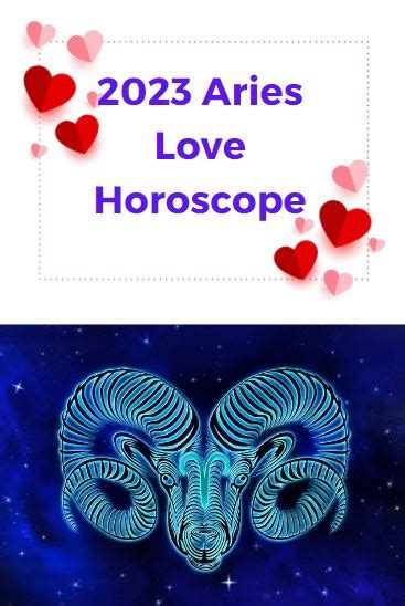 Aries Love Horoscope 2023 Yearly Astrology Predictions