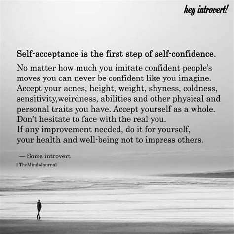 Self Acceptance Is The First Step Of Self Confidence Self Acceptance