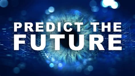 How To Make Future Predictions Youtube