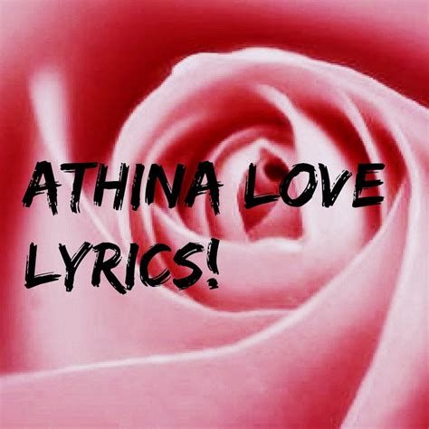 Athina Love Youtube