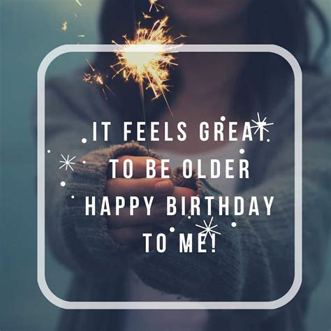 Happy Birthday To Me Best Birthday Status Messages Wishes Quotes To