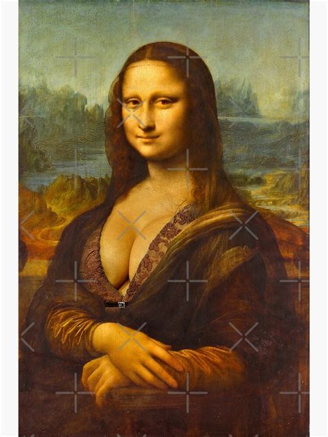 Mona Lisa Big Boobs Parody Poster For Sale By SAUHER Redbubble