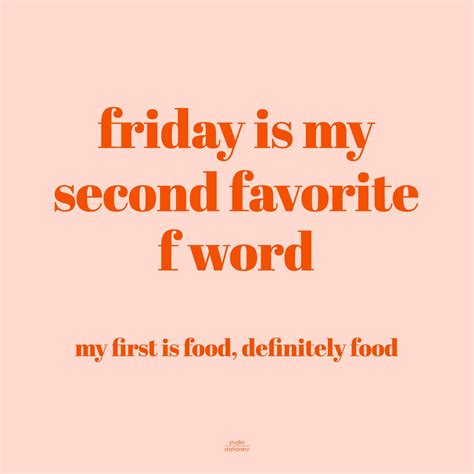 Funny Friday Food Quotes Best Design Idea