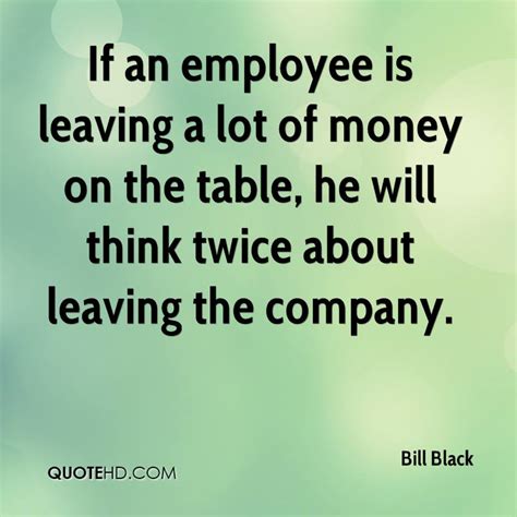 How to explain why you want to leave your job. Employee Leaving Funny Quotes. QuotesGram