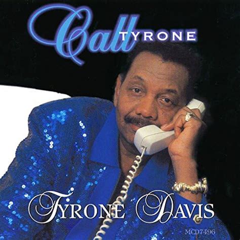 Jp Call Tyrone Tyrone Davis デジタルミュージック