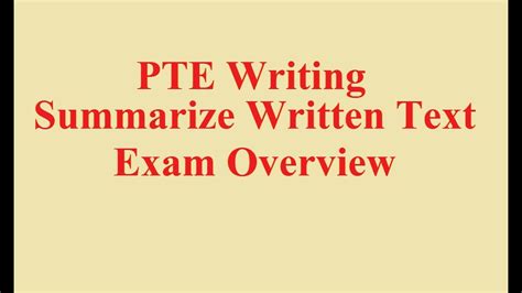 Pte Writing Summarize Written Text Overview Youtube