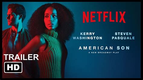 American Son Netflix Original Trailer 2019 Youtube