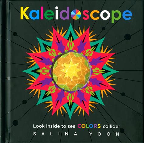 Book Review Of Kaleidoscope By Salina Yoon At Reading To Know