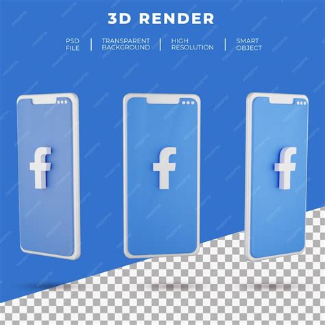 Premium Psd 3d Rendering Facebook Logo Of Smartphone Isolated