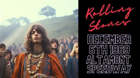 The Rolling Stones Altamont Speedway Tragedy The End Of Peace And