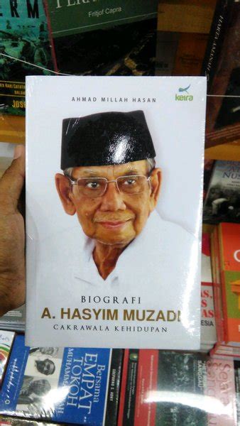 Jual Biografi KH A Hasyim Muzadi Cakrawala Kehidupan Ahmad Millah
