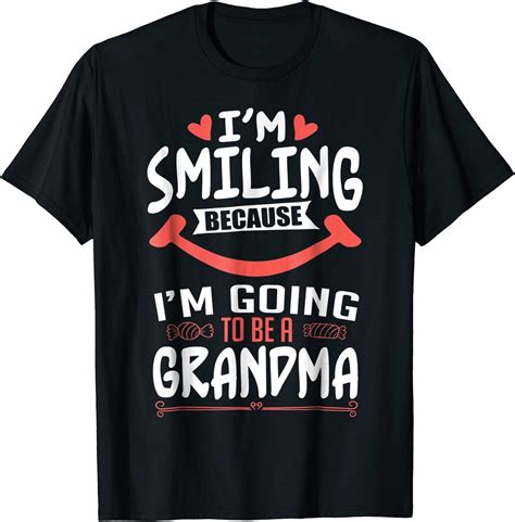 Im Going To Be A Grandma T Shirt Granny T Clothing
