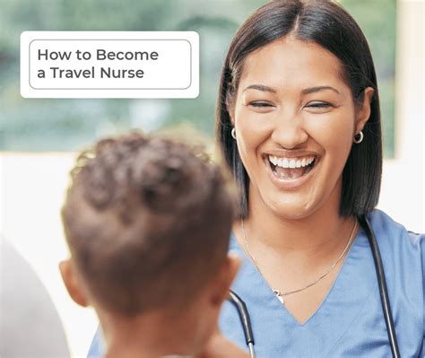 How To Become A Travel Nurse