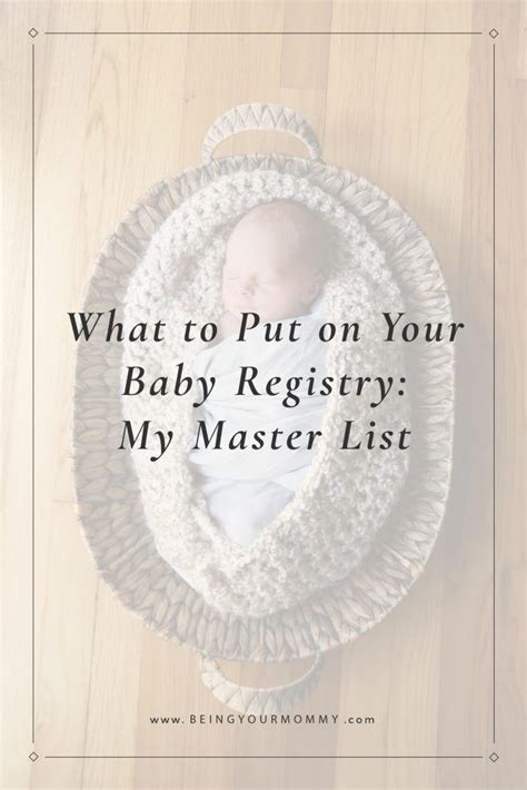 What To Put On Your Baby Registry My Master List Of Baby Registry Tips