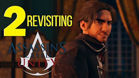 REVISITING Assassin S Creed Unity Part 2 THE FRAME UP YouTube
