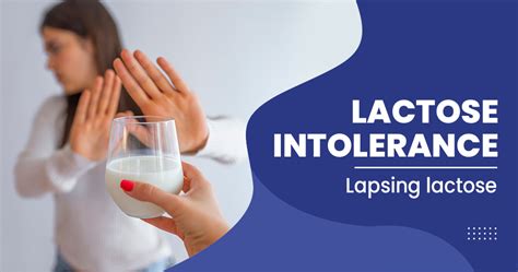 Lactose Intolerance Symptoms Causes Types And Treatment