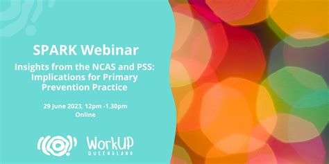 Spark Webinar Insights From The Ncas And Pss Implications For