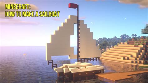 How To Make A Sailboat In Minecraft Youtube