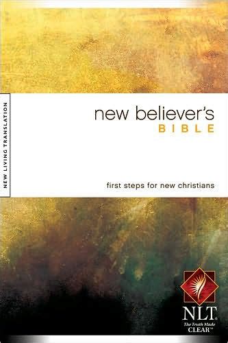 New Believers Bible Nlt Softcover By Tyndale Paperback Barnes And Noble®