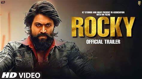 Rocky Official Trailer Yash Sanjay Dutt Prashanth Neel Mk