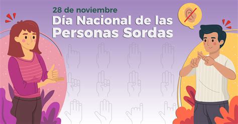 Día Nacional De Las Personas Sordas 28 De Noviembre Instituto De Salud Para El Bienestar