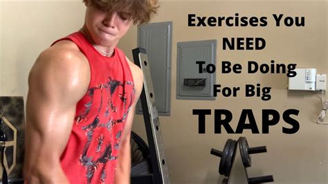 Exercises You Need To Be Doing For Big Traps Youtube