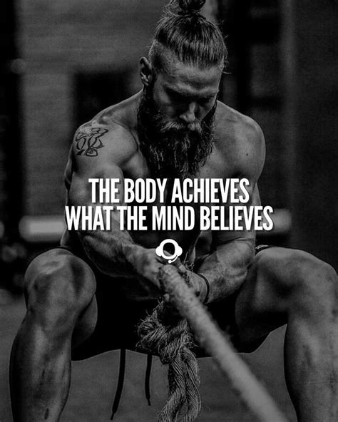 Be Strong Mentally And The Body Will Follow Motivational Quotes For