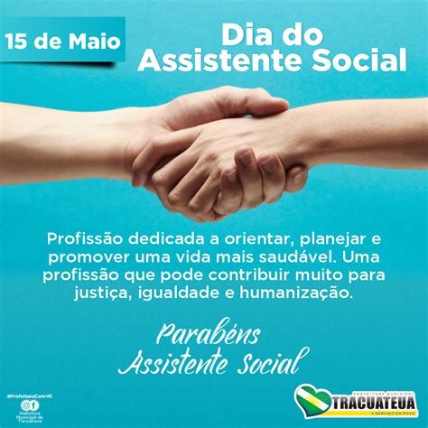 Dia Do Assistente Social Prefeitura Municipal De Tracuateua Gestão