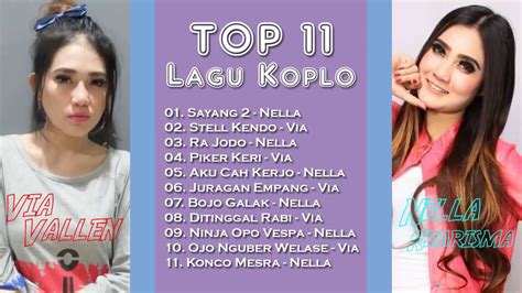 Top 11 Lagu Koplo Nella Kharisma And Via Vallen Terbaru 2019 Youtube