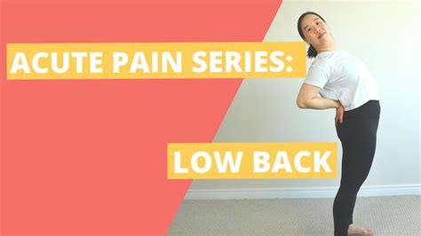 Exercises For Acute Low Back Pain Youtube