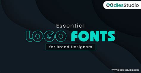 Logo Fonts Designers Should Have In Their Collection