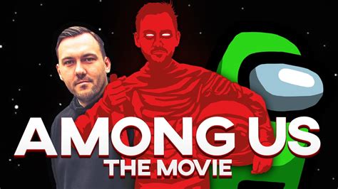 Among Us The Movie