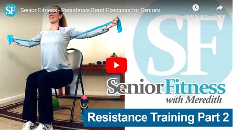 Resistance Band Exercises Senior Fitness With Meredith