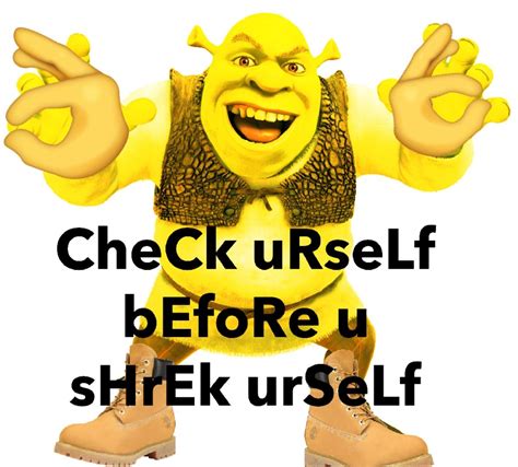 Did They Photoshop Timbs On Shrek Shrek Memes Dankest Memes