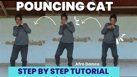 Pouncing Cat Easy Amapiano Dance Move Tutorial Beginner Level Youtube